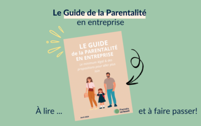 Salariés parents, connaissez-vous vos droits ?