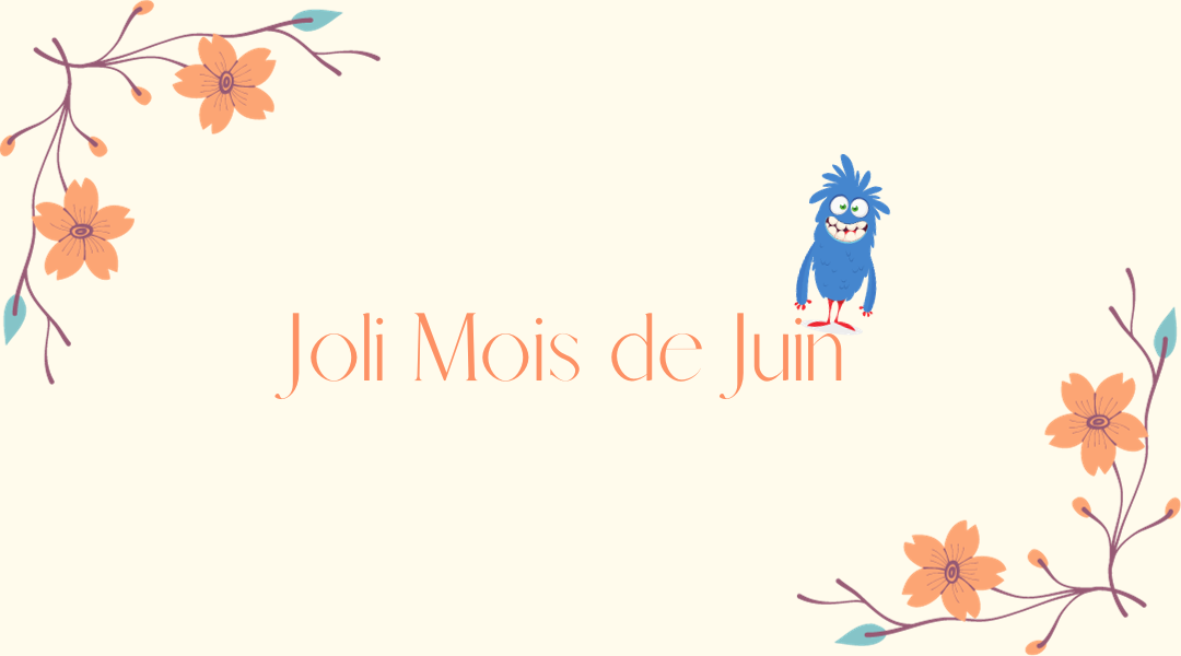 Joli Mois de Juin