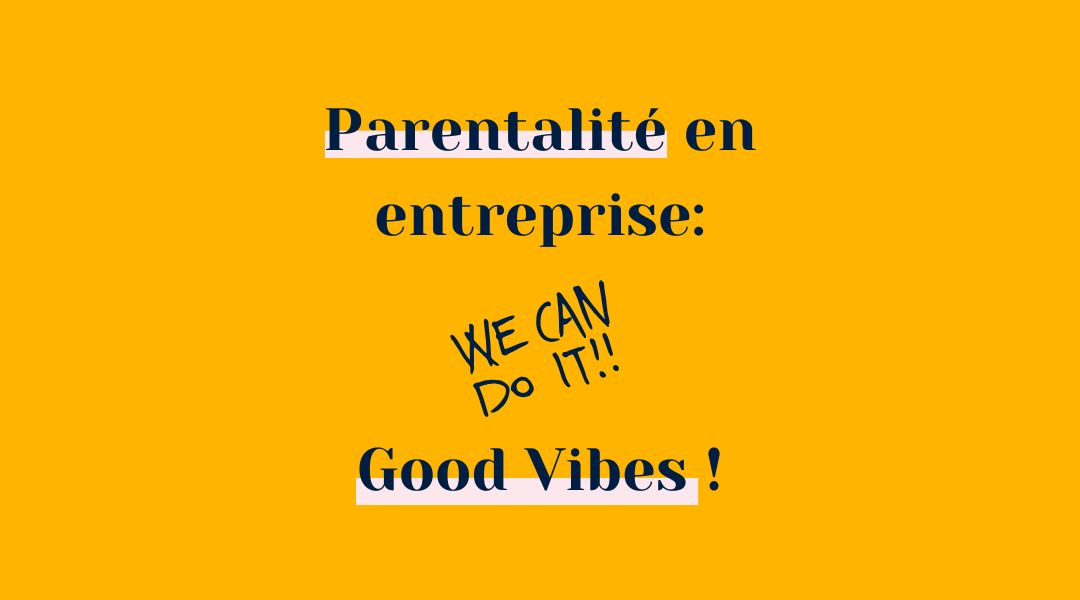 Good Vibes Parentalité