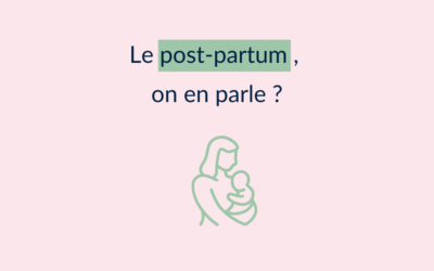 Sur l’importance de bien préparer son post-partum