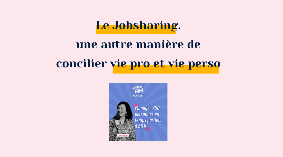 Myriam Loingeville témoigne de son expérience du jobsharing à la SNCF