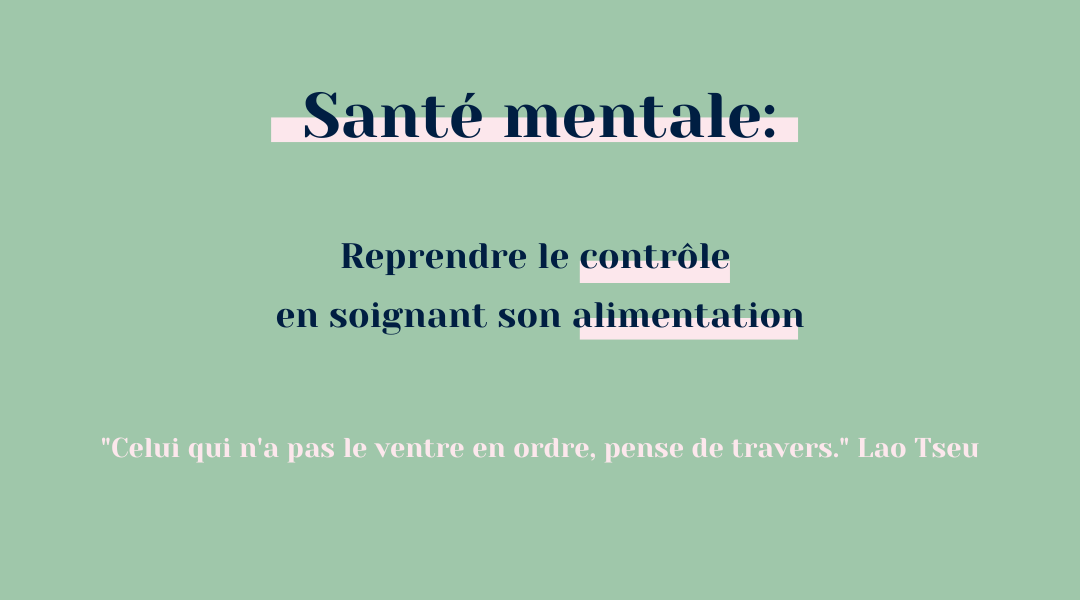 Nutrition et Santé mentale: bien nourrir son corps et son cerveau pour un épanouissement sur tous les plans